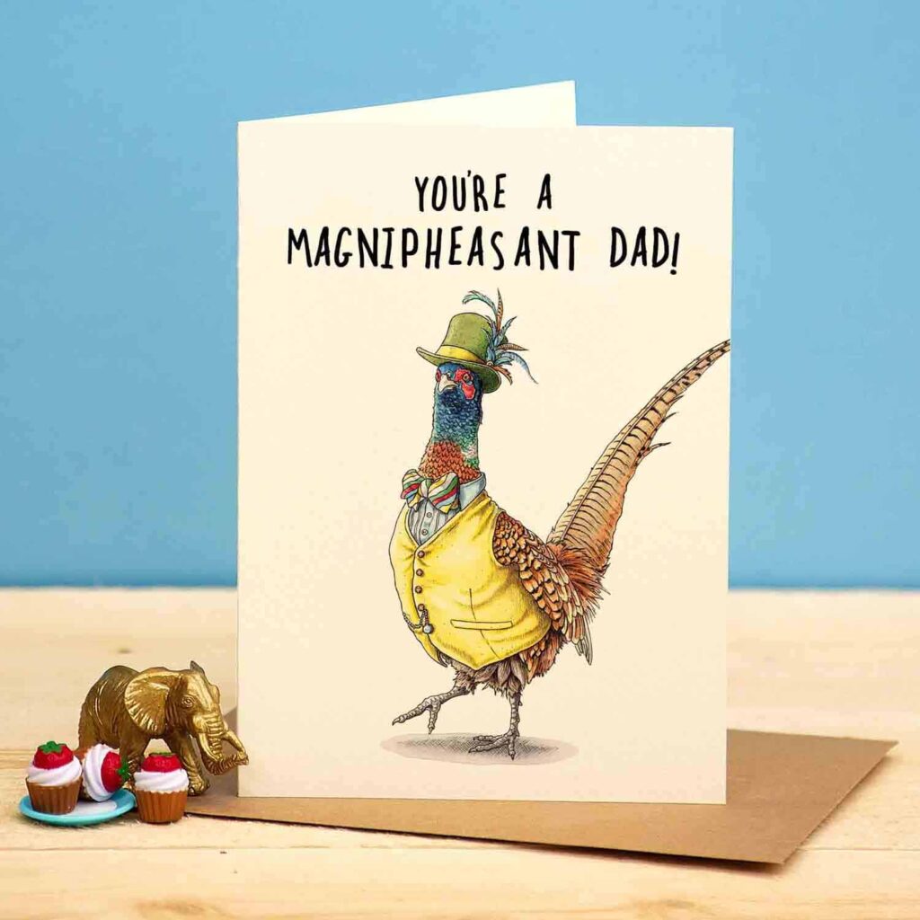 Magnipheasant Dad Card - Pheasant Dad Card - Bewilderbeest